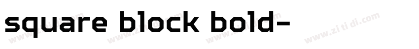 square block bold字体转换